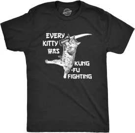 Mens Every Kitty was Kung Fu Fighting Funny Kitten Cat Sword Music T Shirt