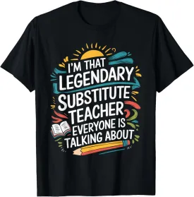 Sub Teacher Design For Sub Teacher Squad Substitute Teacher T-Shirt